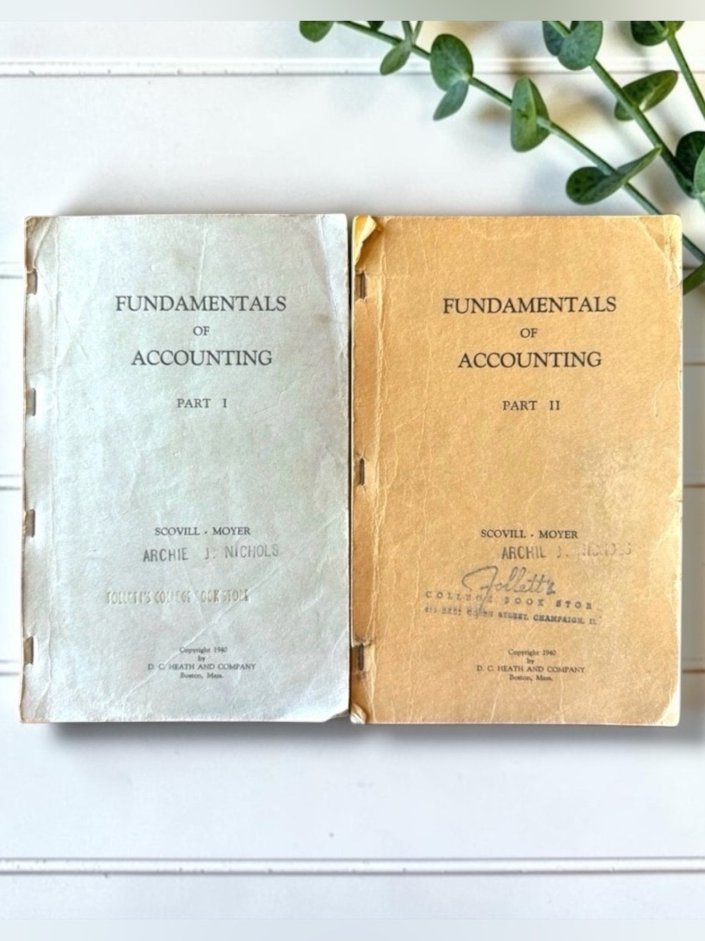 Vintage 1949 Fundamentals of Accounting Part 1 & Part 2 by Scovill and Moyer